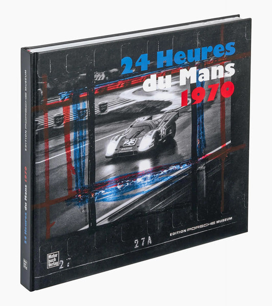 Book 24 Hours of Le Mans 1970 | Porsche Design